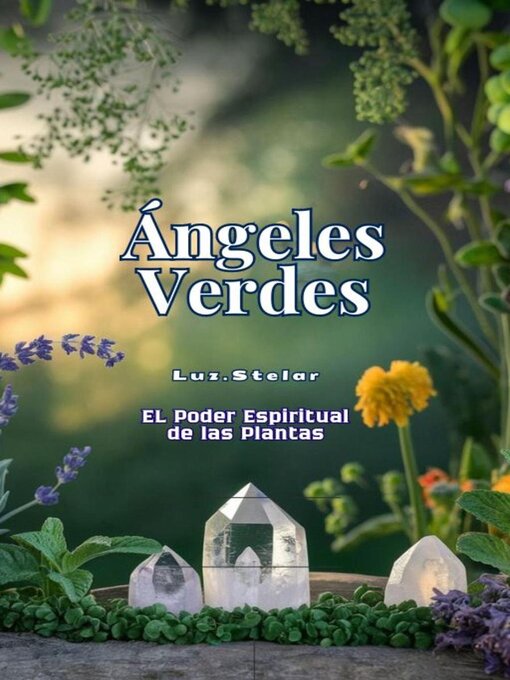 Title details for Angeles Verdes by LuzStelar - Available